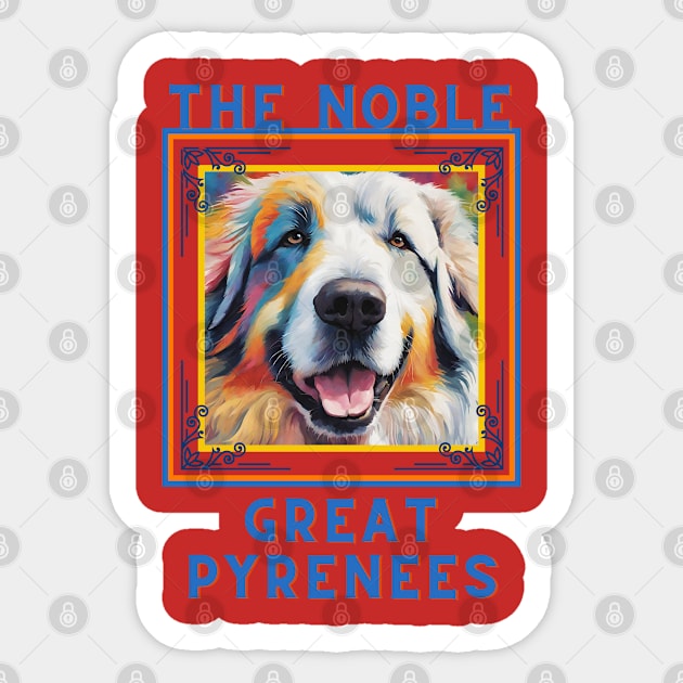 The Noble Great Pyrenees Sticker by Finn & Willowbean